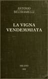 La Vigna Vendemmiata: Novelle