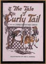 The Tale of Curly-Tail