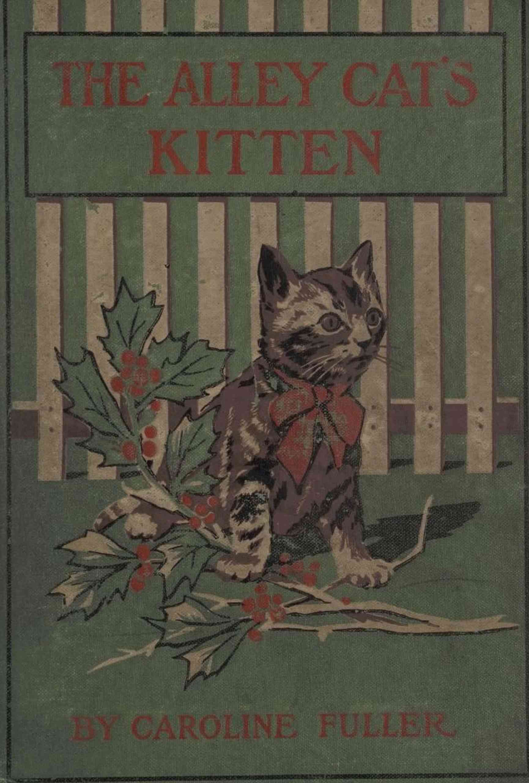 The Alley Cat's Kitten