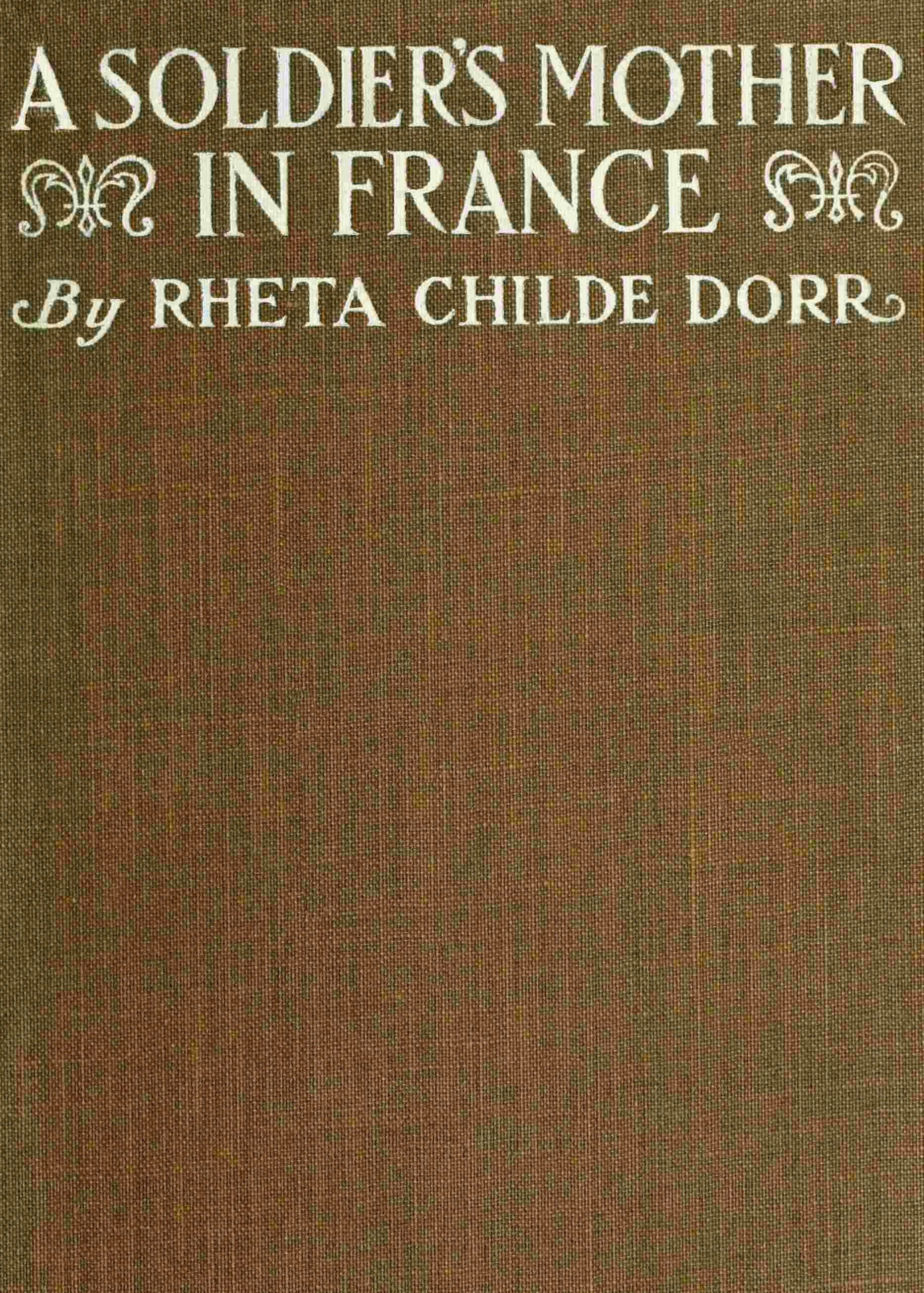 A Soldier's Mother in France