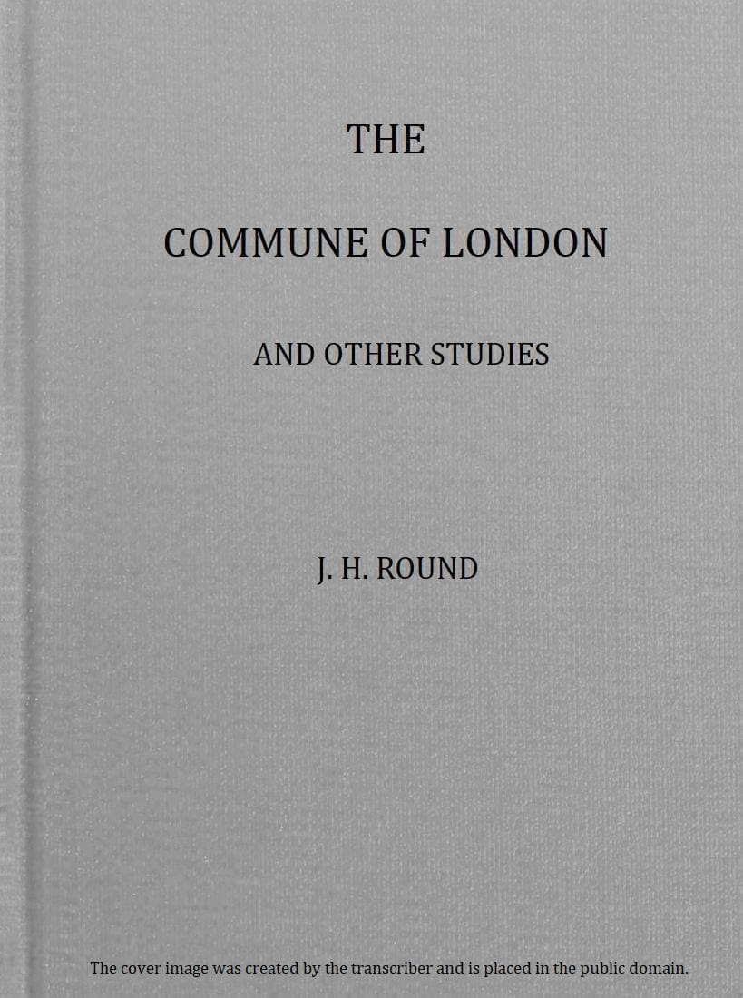 The Commune of London, and Other Studies
