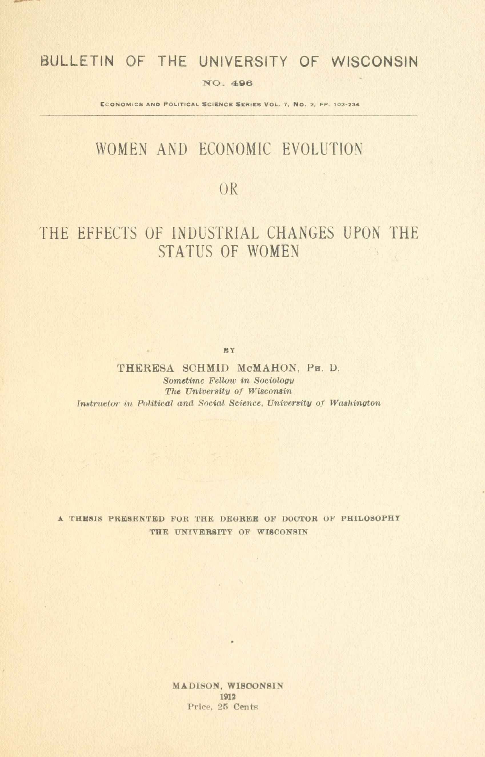 Women and Economic Evolution: Or, The Effects of Industrial Changes Upon the Status of Women