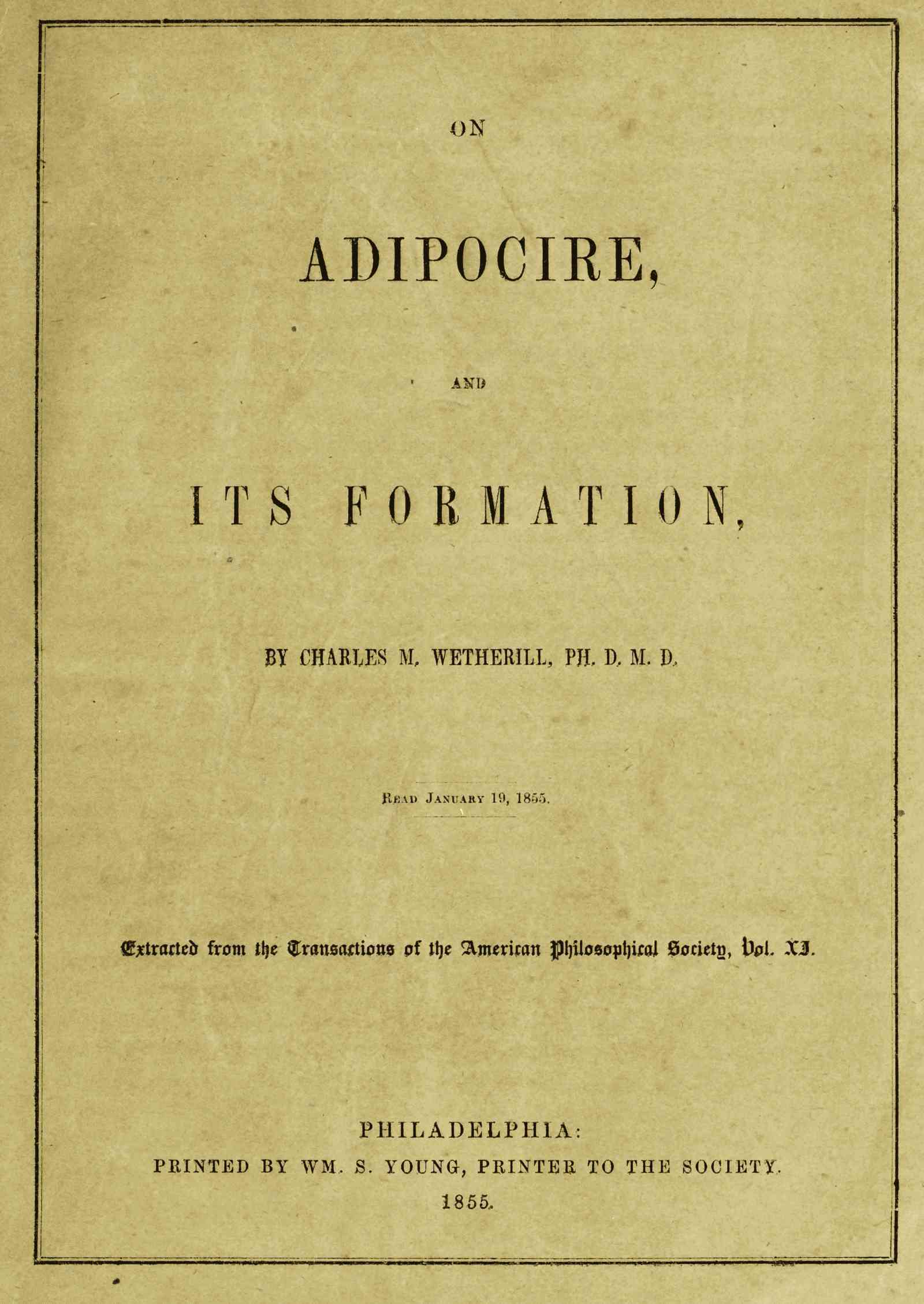 On Adipocire, and Its Formation