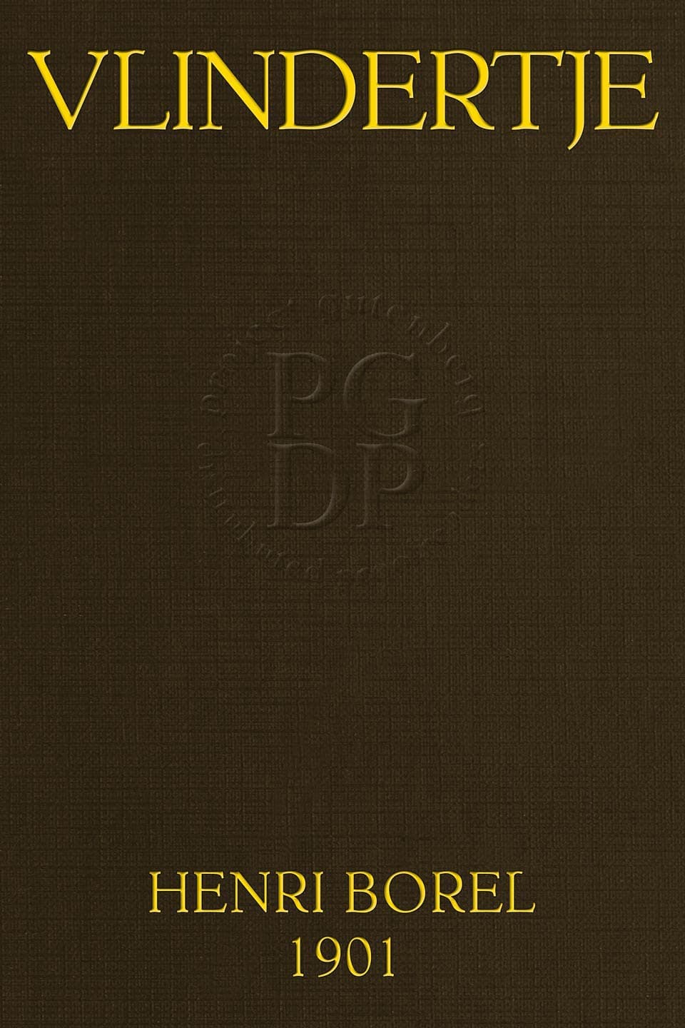 Vlindertje: Een Haagsche Roman