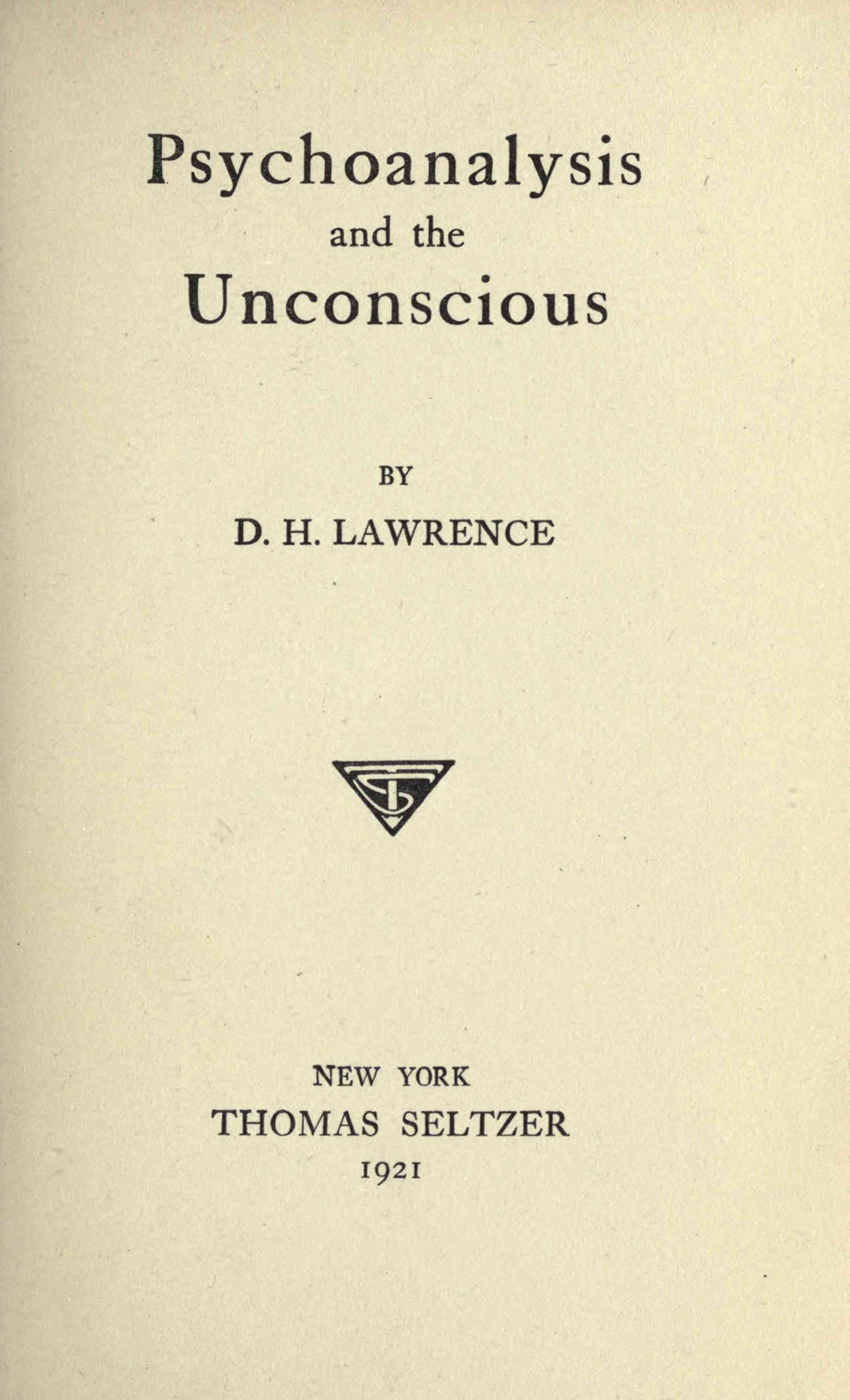 Psychoanalysis and the Unconscious