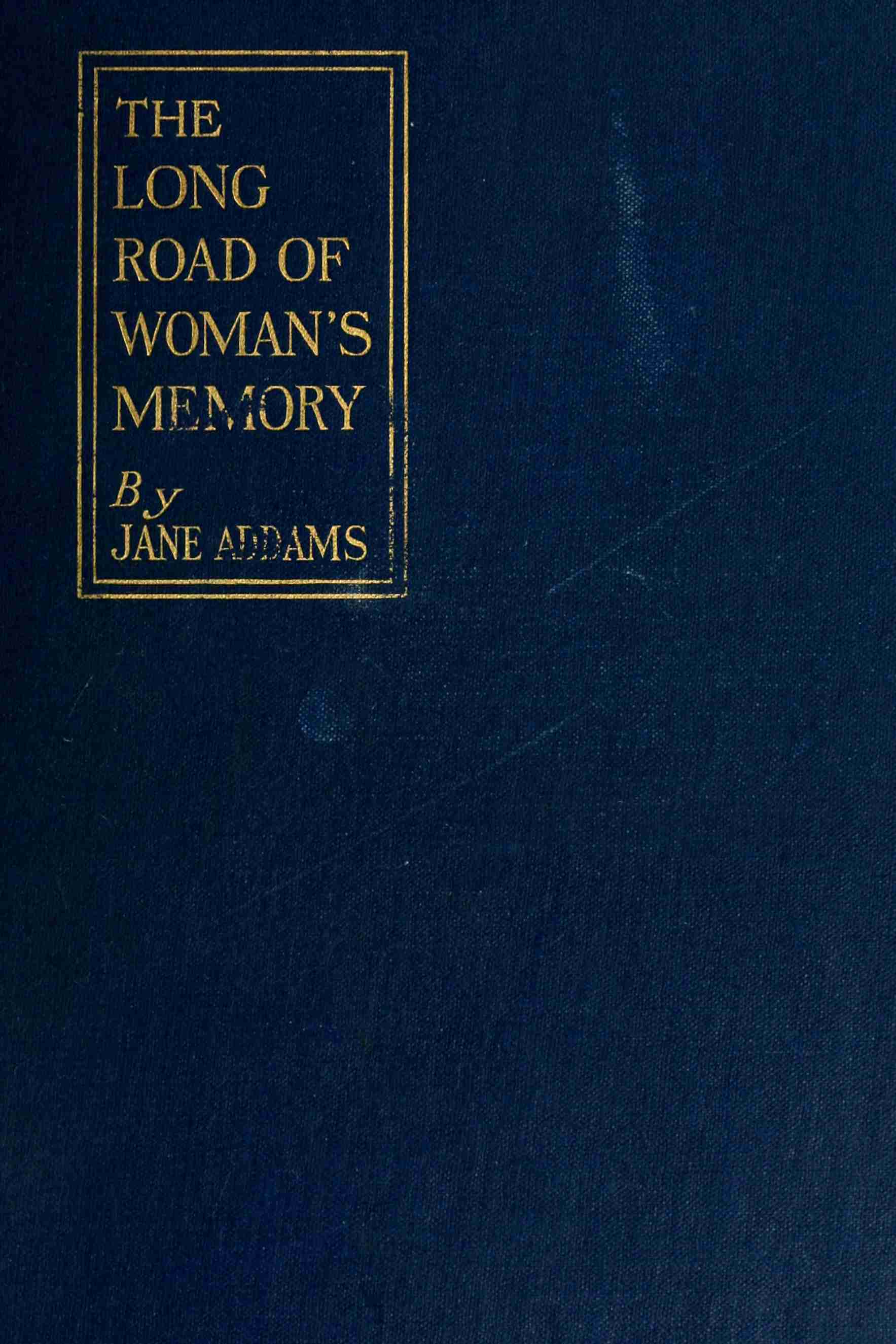 The Long Road of Woman's Memory