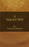 A Vagrant Wife