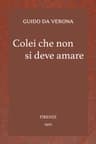 Colei Che Non Si Deve Amare: Romanzo
