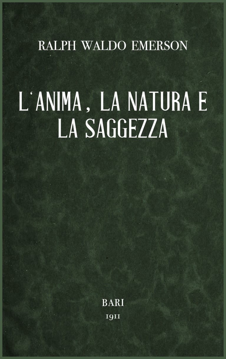 L'anima, La Natura E La Saggezza