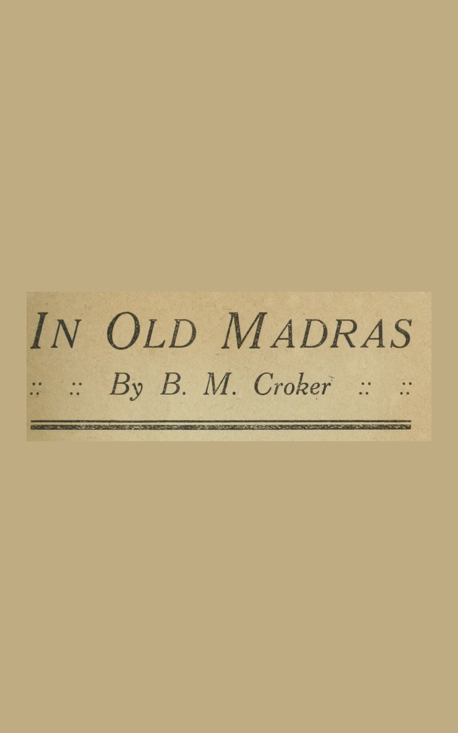 In Old Madras