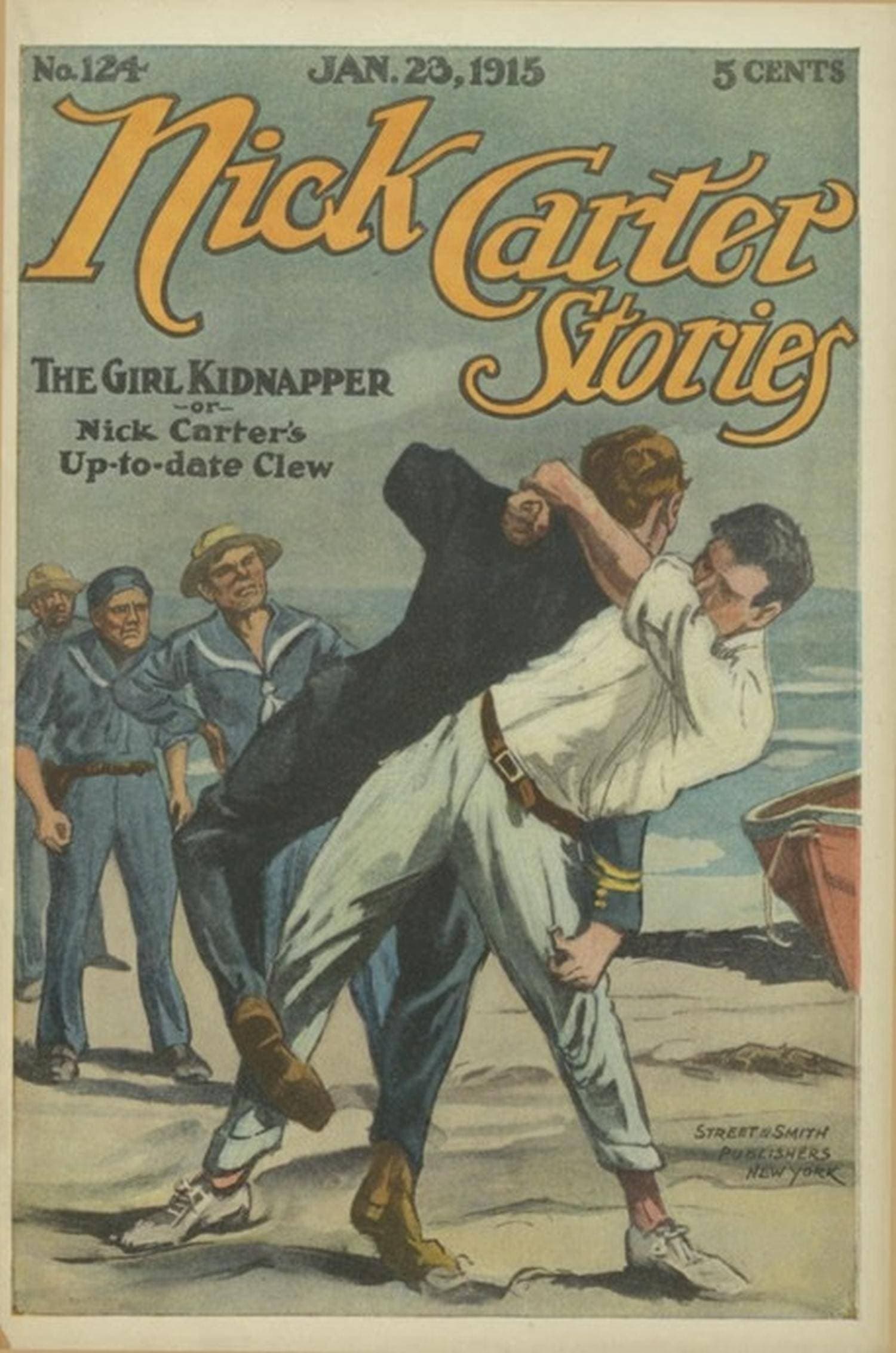 Nick Carter Stories No. 124, January 23, 1915: The Girl Kidnaper; Or, Nick Carter's Up-To-Date Clew.