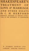 Shakespeare's Treatment of Love & Marriage, and Other Essays
