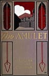 The Amulet: A Novel