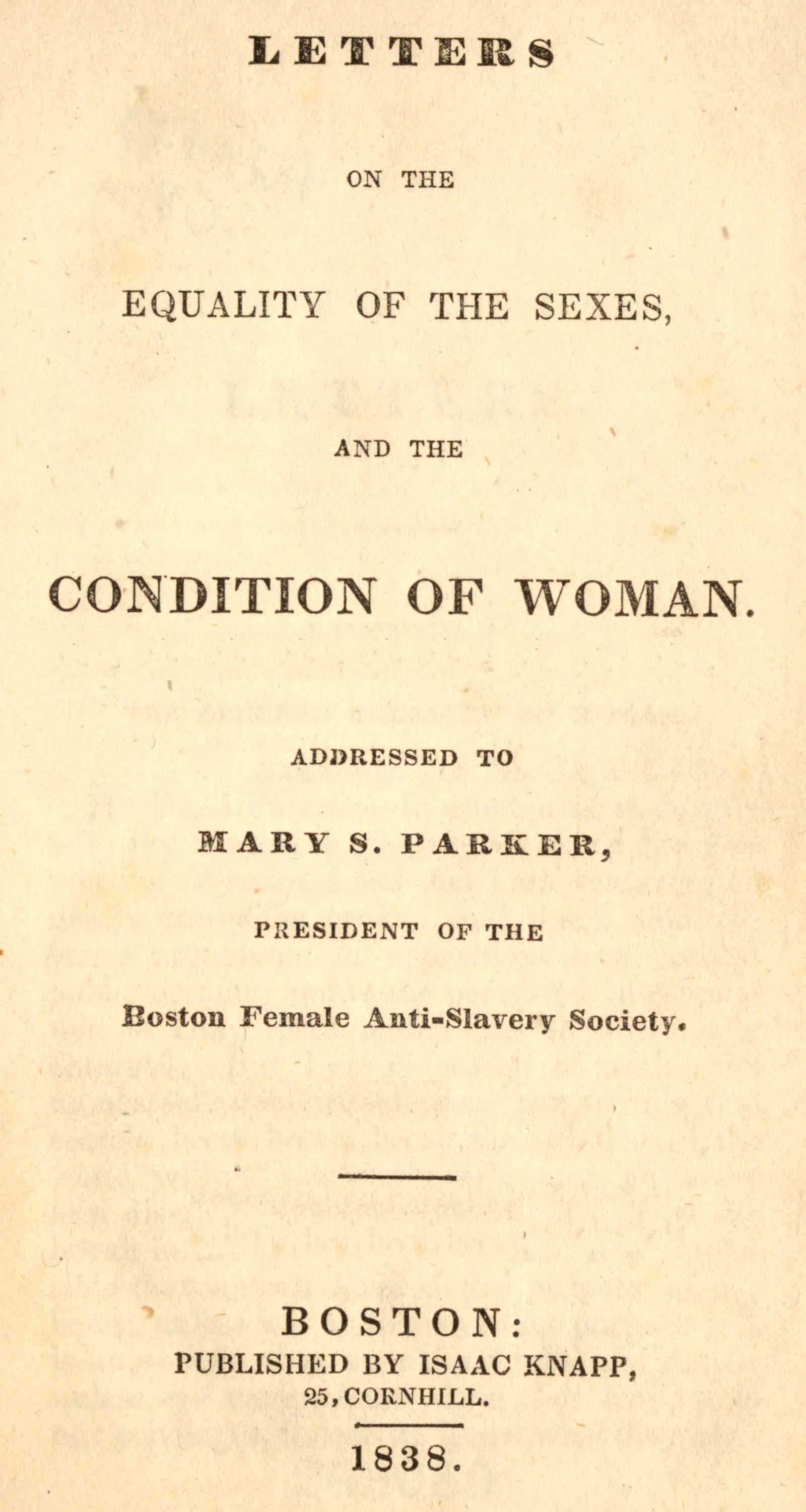 Letters on the Equality of the Sexes, and the Condition of Woman
