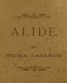 Alide: An Episode of Goethe's Life.