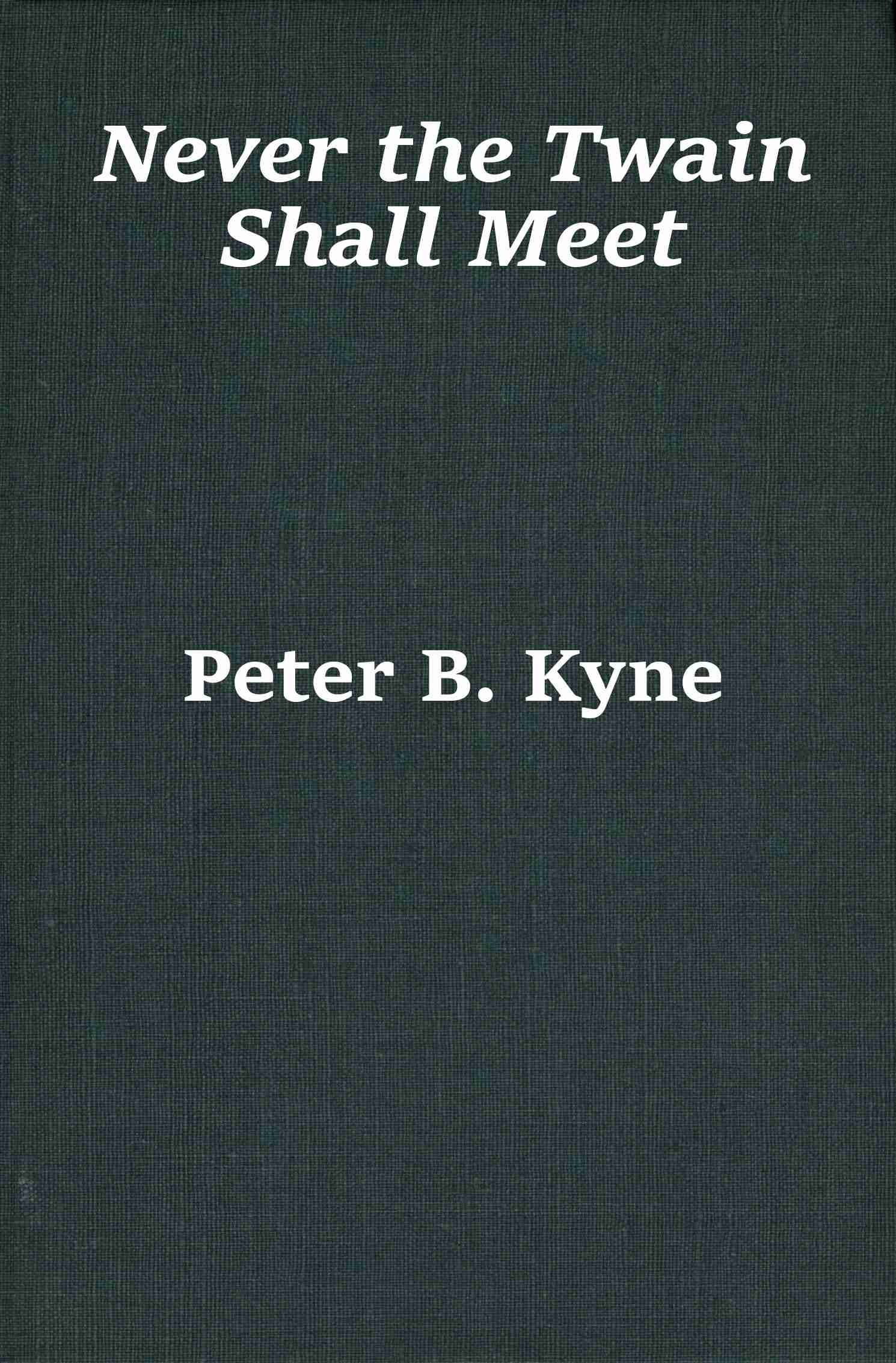 Never the Twain Shall Meet