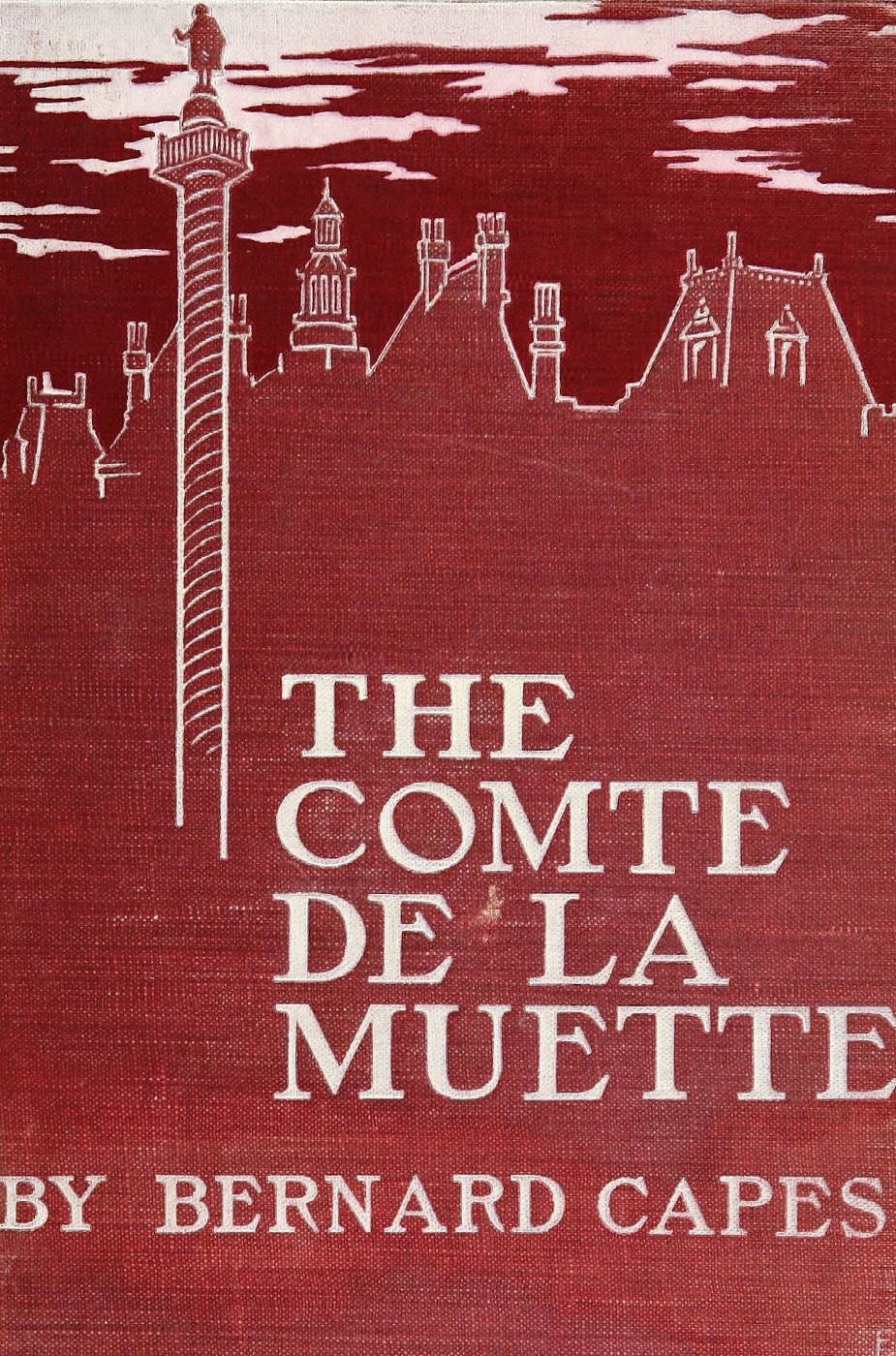 Adventures of the Comte De La Muette During the Reign of Terror