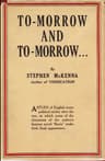 To-Morrow and To-Morrow ... a Novel