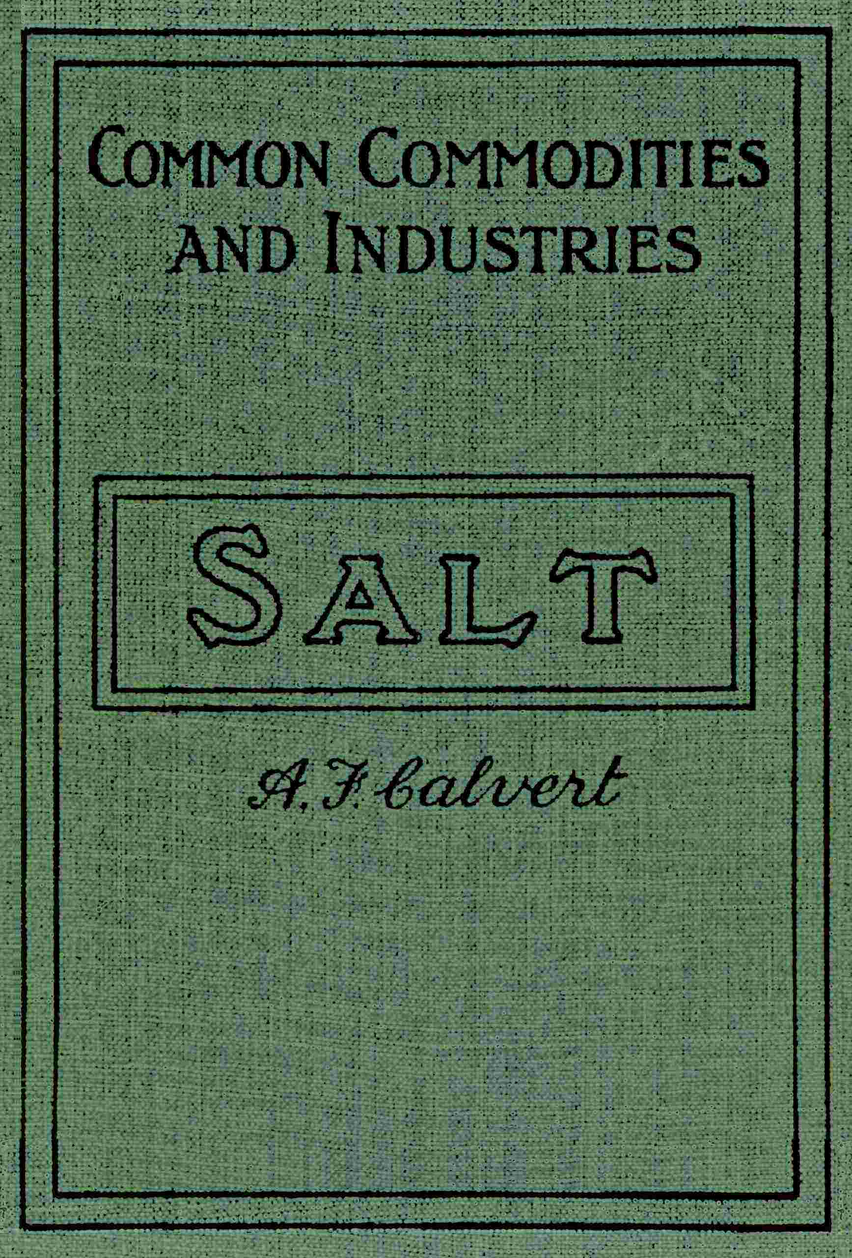 Salt and the Salt Industry