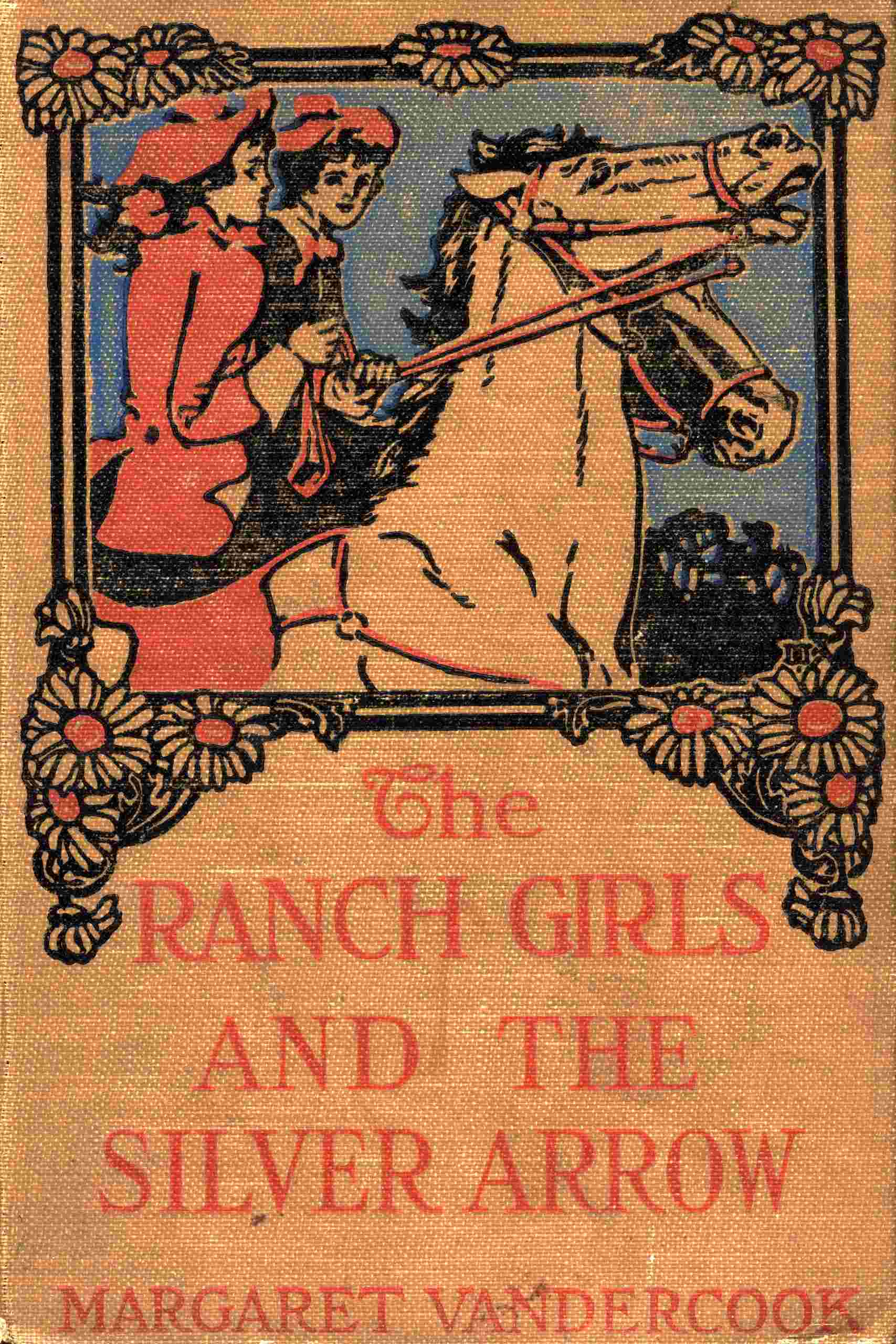 The Ranch Girls and the Silver Arrow