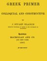 Greek Primer, Colloquial and Constructive