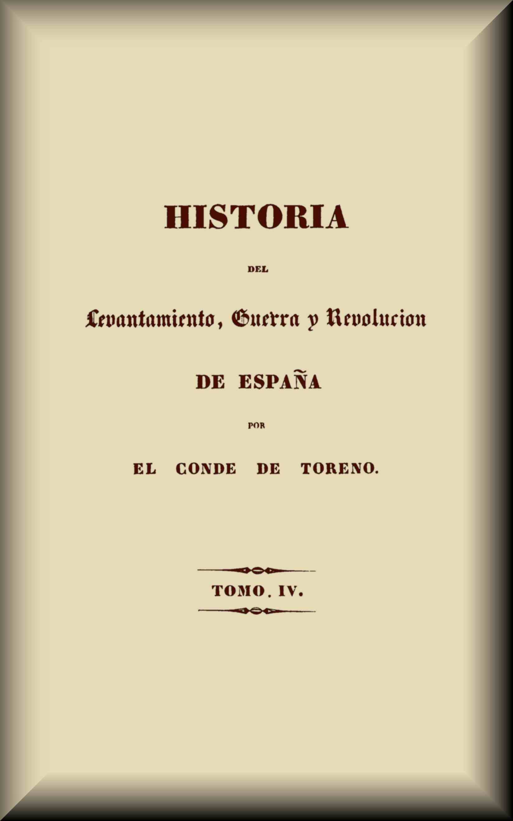 Historia Del Levantamiento, Guerra Y Revolución De España (4 De 5)