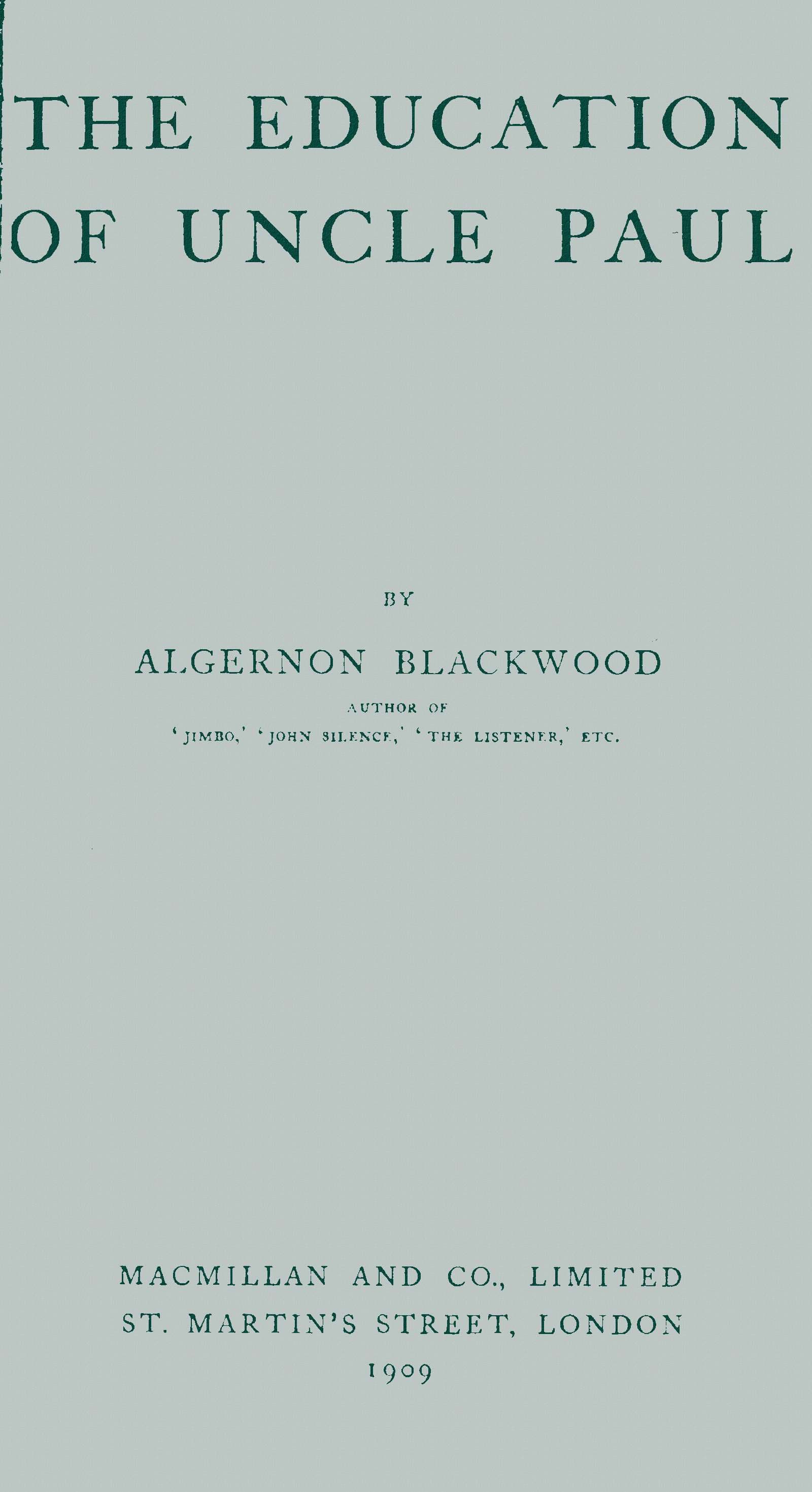 The Education of Uncle Paul