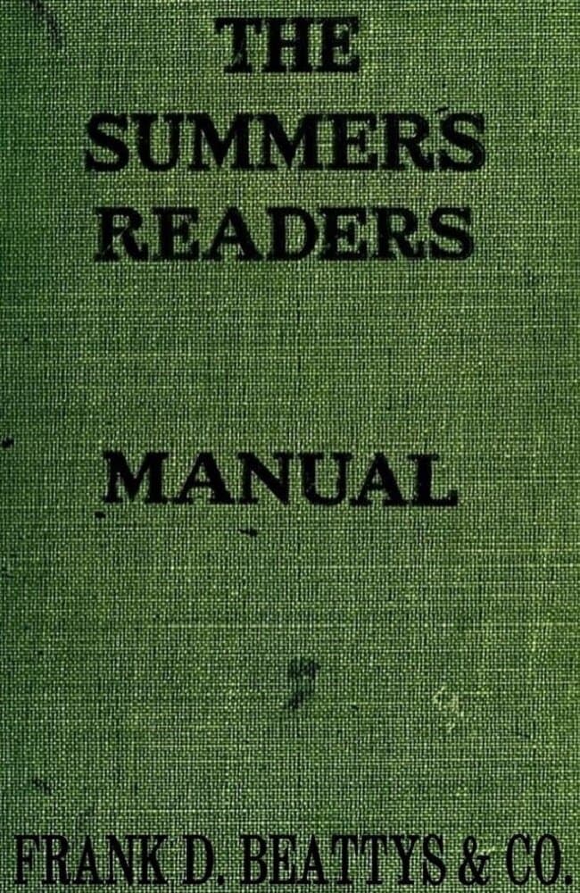 The Summers Readers: Manual, First Lessons in Reading