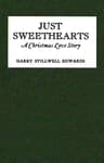 Just Sweethearts: A Christmas Love Story