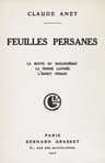 Feuilles Persanes; La Route Du Mazandéran, La Femme Lapidée, L'esprit Persan