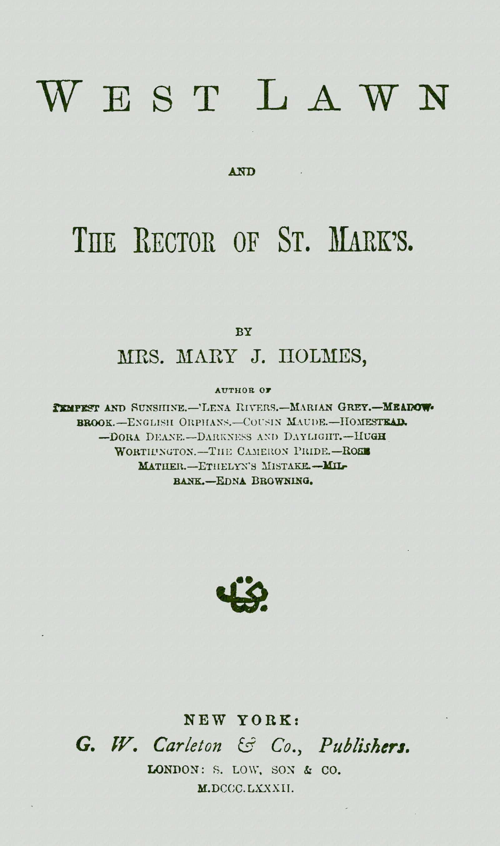 West Lawn, and the Rector of St. Mark's