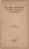 The Dread Apache: That Early-Day Scourge of the Southwest