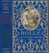 Holly: The Romance of a Southern Girl