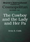 The Cowboy and the Lady and Her Pa: A Story of a Fish Out of Water