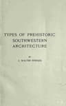 Types of Prehistoric Southwestern Architecture