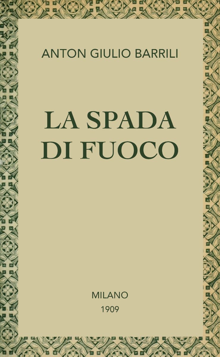 La Spada Di Fuoco: Racconto