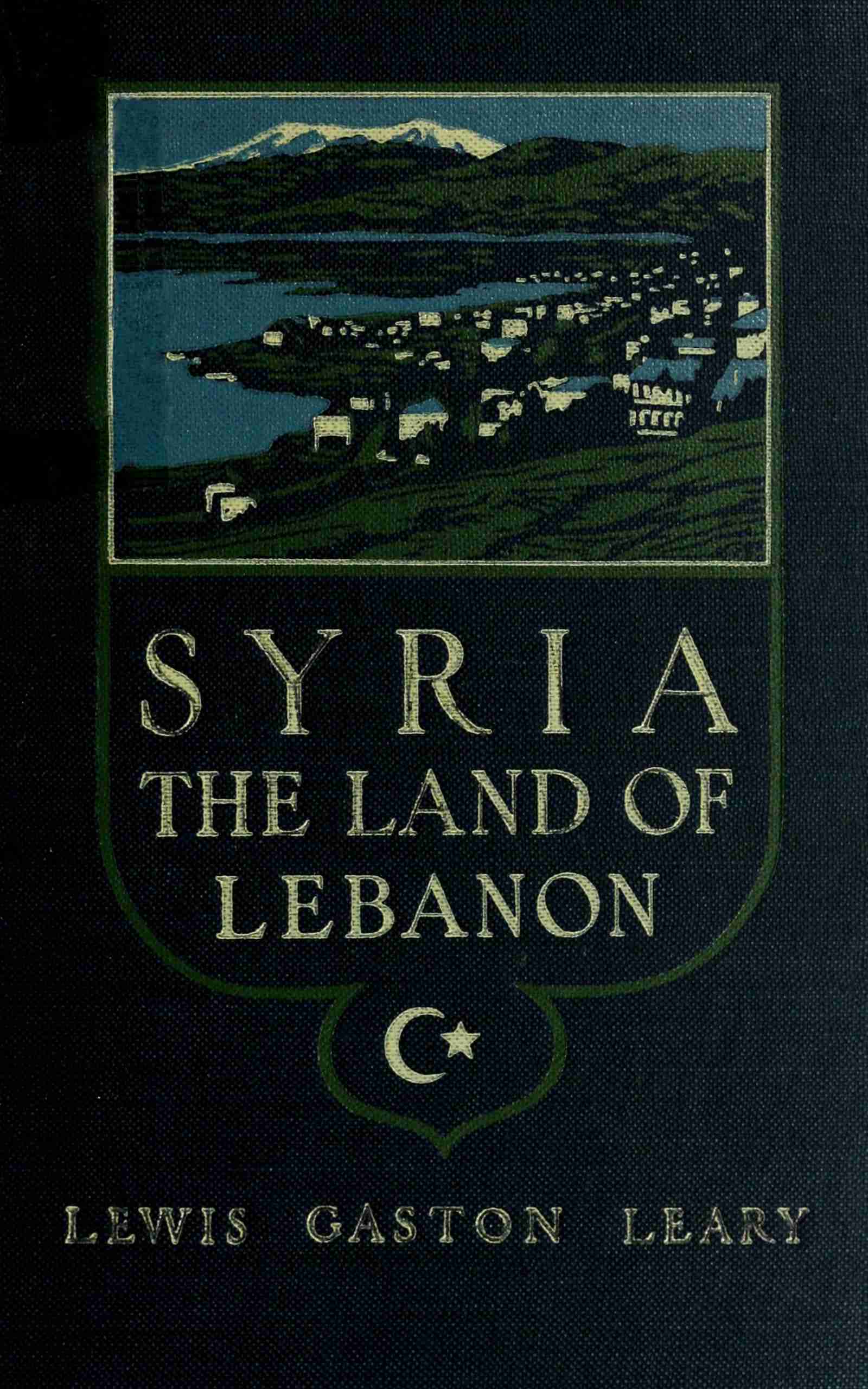 Syria, the Land of Lebanon