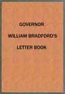 Governor William Bradford's Letter Book