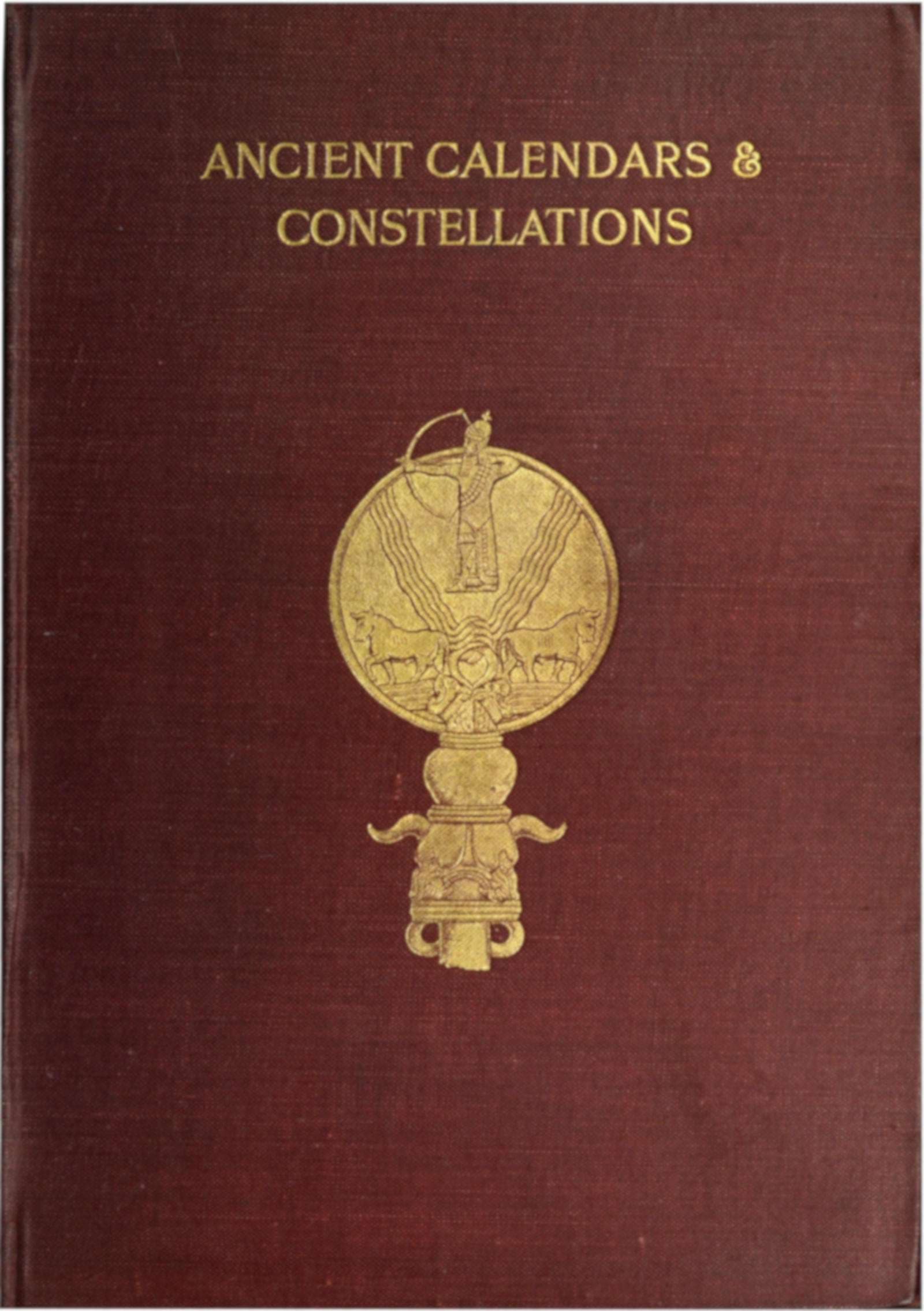 Ancient Calendars and Constellations