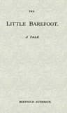 The Little Barefoot: A Tale