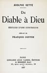 Du Diable À Dieu: Histoire D'une Conversion