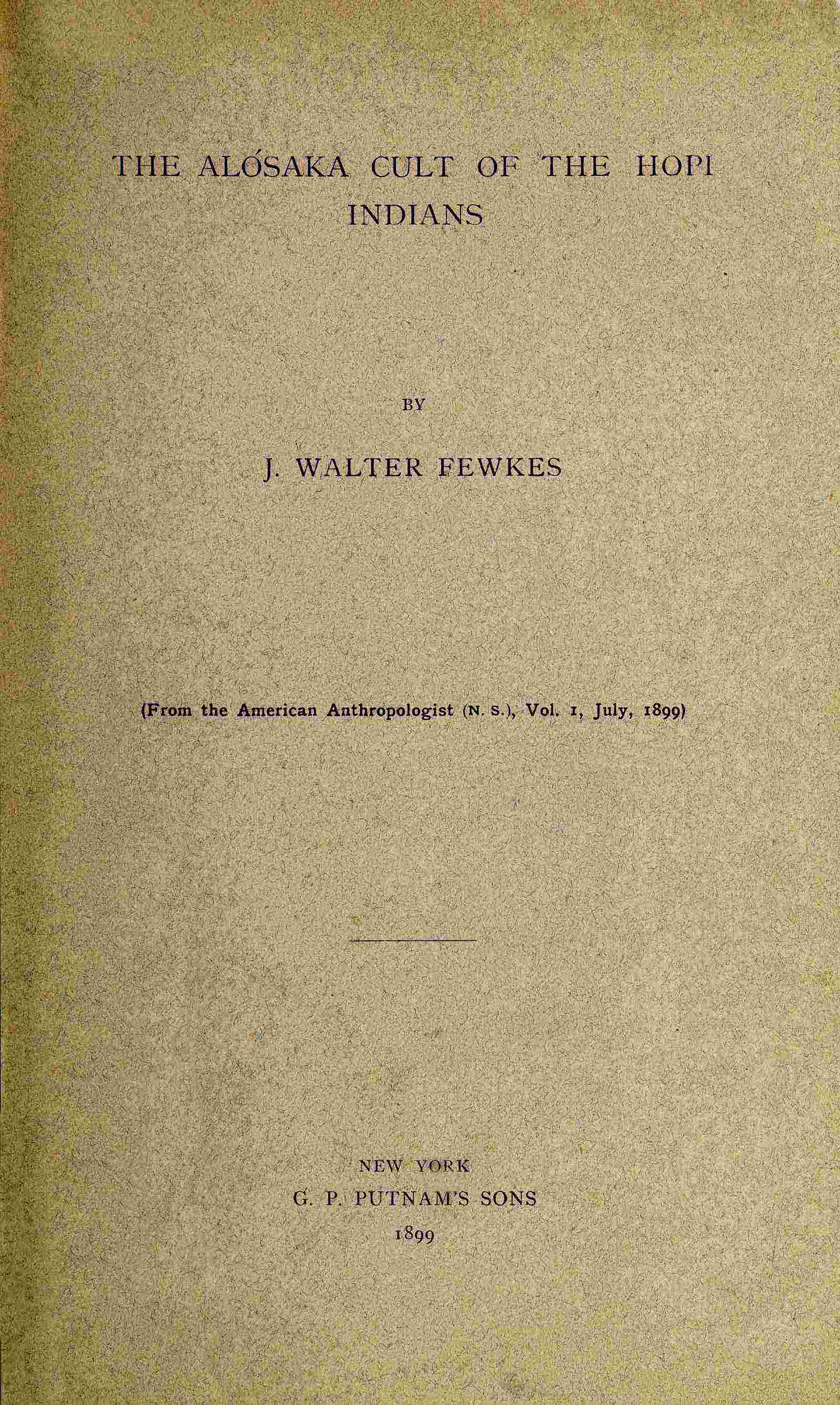 The Alósaka Cult of the Hopi Indians