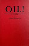 Oil!: A Novel