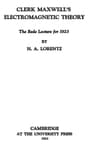 Clerk Maxwell's Electromagnetic Theory