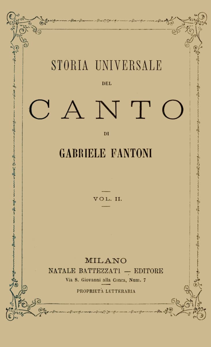 Storia Universale Del Canto, Vol. 2 (of 2)