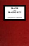 Prayer and Praying Men