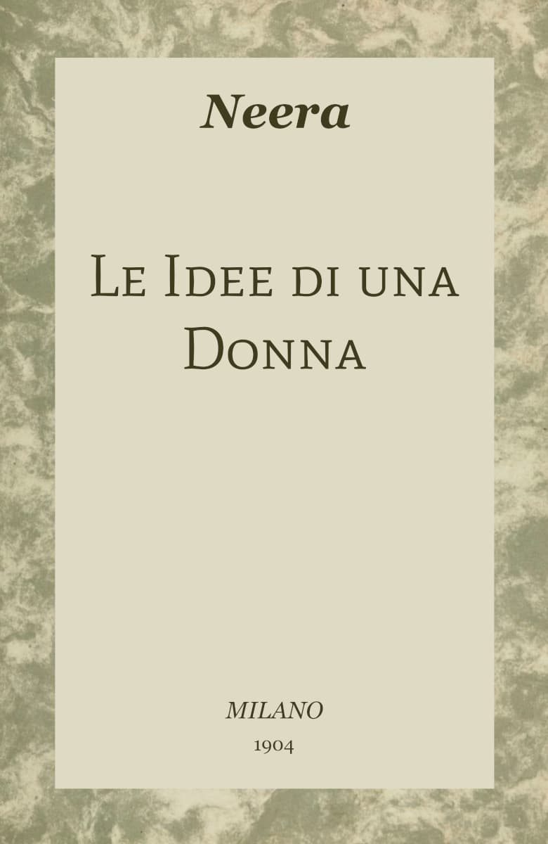 Le Idee Di Una Donna