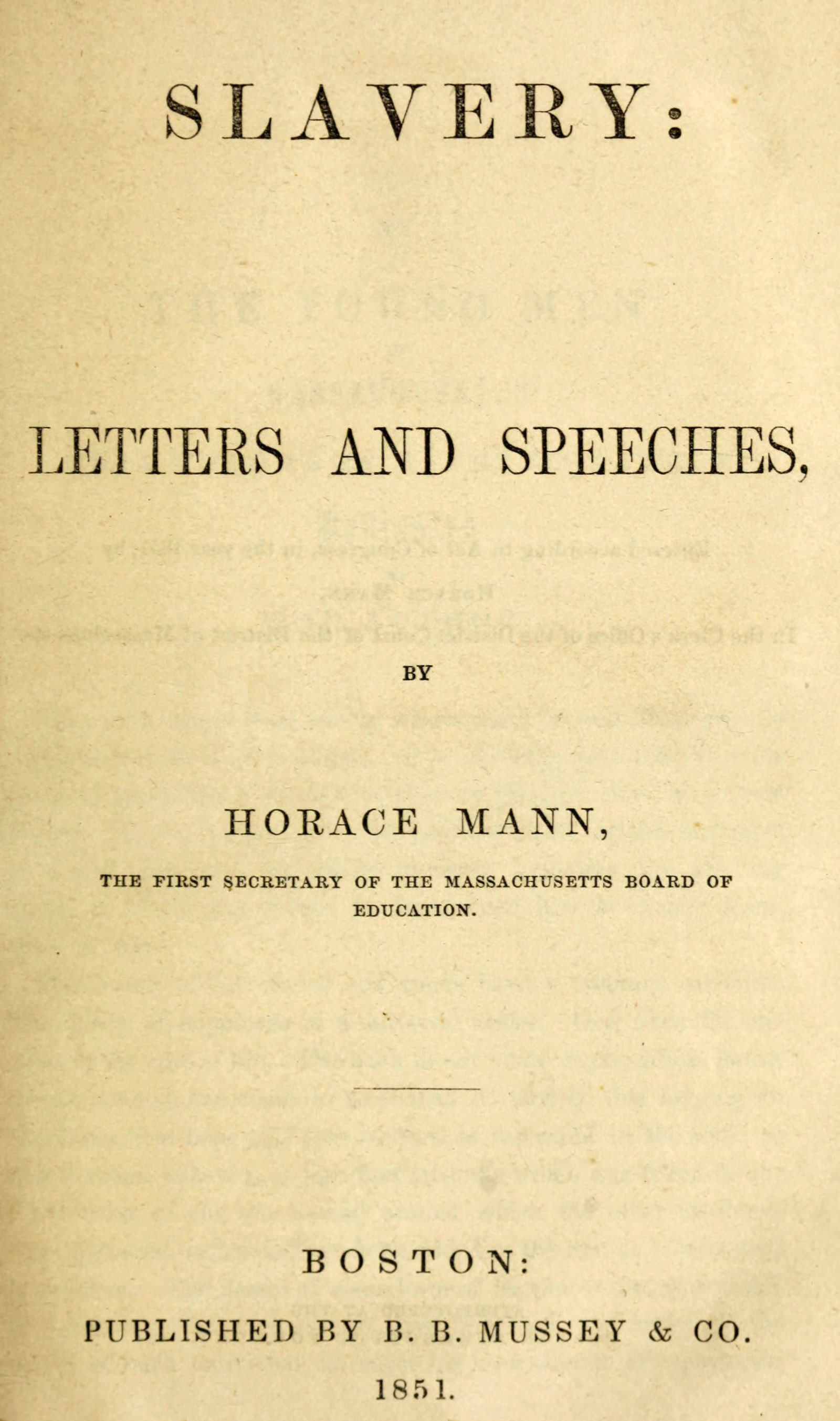 Slavery: Letters and Speeches