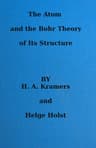 The Atom and the Bohr Theory of Its Structure: An Elementary Presentation