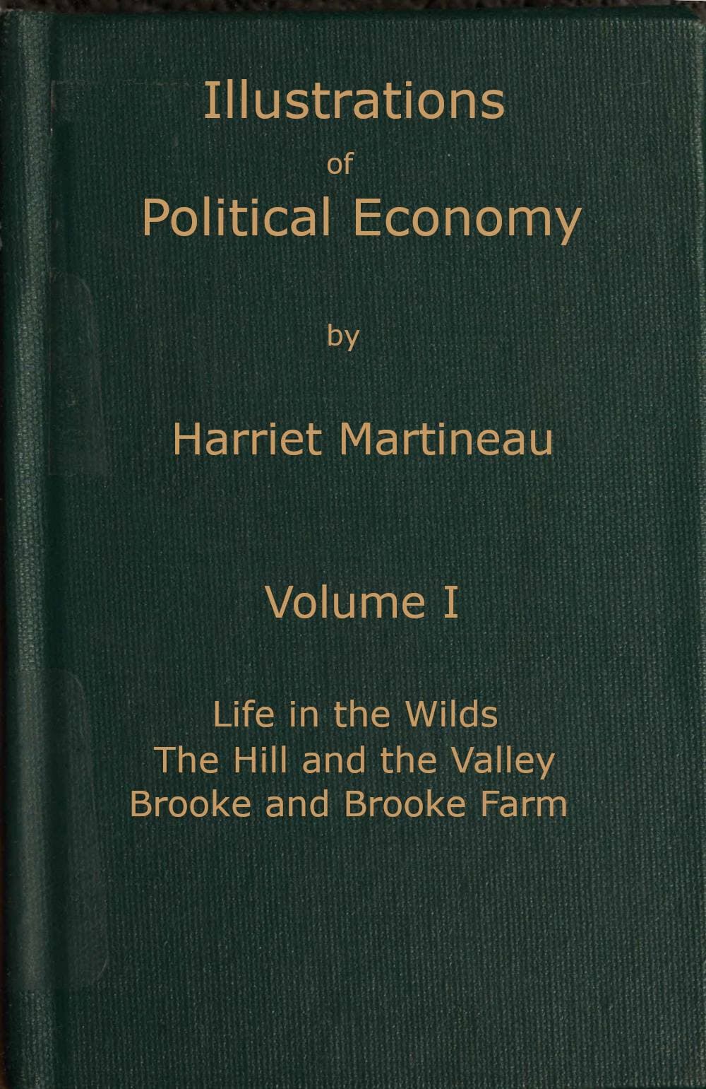 Illustrations of Political Economy, Volume 1 (of 9)
